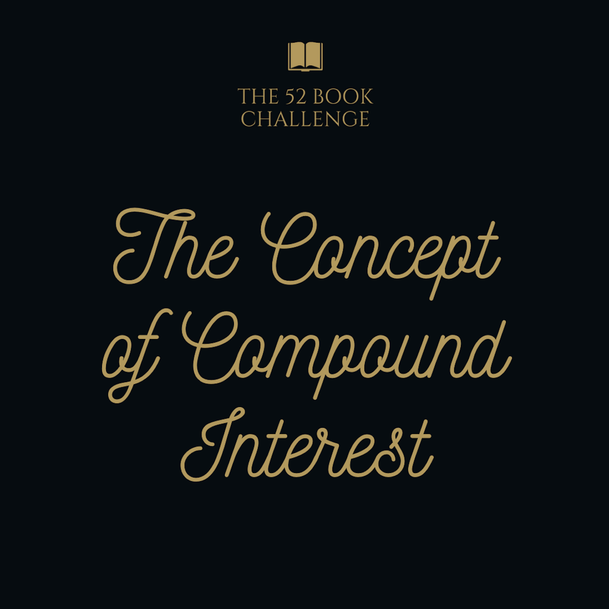 The Concept of Compound Interest